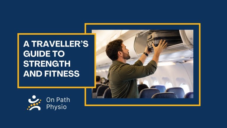 traveller's guide to strength and fitness