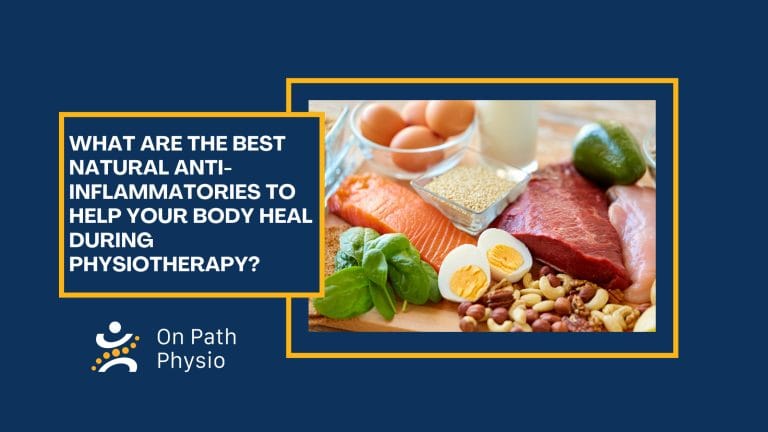 best anti inflamatories to help your body heal during physio