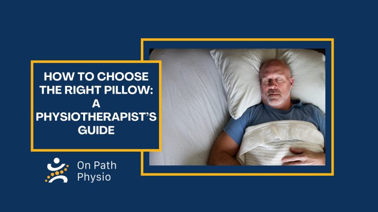 how to choose a pillow physiotherapist guide